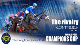 PREVIEW HONG KONG JOCKEY CLUB WORLD POOL CHAMPIONS CUP GR1 [upl. by Neema]