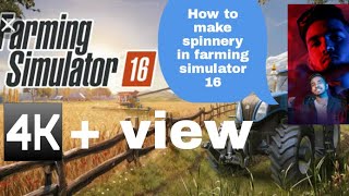 How to make spinnery in farming simulator 16 [upl. by Oravla]