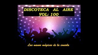 MIX DISCOTECA AL AIRE BAILABLE 1 SALSA MERENGUE CUMBIA ORQUESTAS ELECTRO VIEJA GUARDIA [upl. by Bilek]