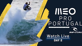 WATCH LIVE MEO Pro Portugal presented by Rip Curl  DAY 2 [upl. by Ymmij]