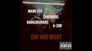 Robaloo Frans  Day amp Night × Mamsz Vos × Trap Docks amp GSon FreeRobaa [upl. by Lore433]