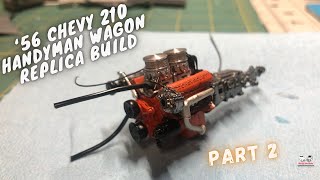 56 Chevy 210 Handyman Wagon Replica Build Part 2 [upl. by Yemrej470]