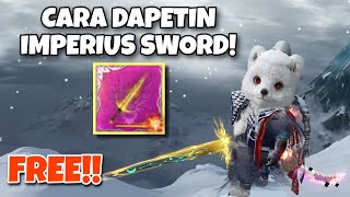 CARA MENDAPATKAN NEW WEAPON IMPERIUS SWORD CHIMERALAND [upl. by Dnivra]