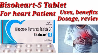 Bisoheart5 Tablet  Bisoprolol Fumarate Tablet  Bisoheart 5mg Tablet  Bisoheart5 Tablet Uses [upl. by Cammi886]