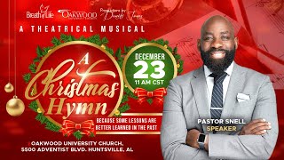 A Christmas Hymn a Theatrical Musical  OUC Worship Experience [upl. by Cain]