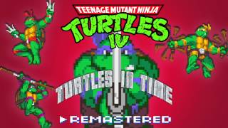 TMNT IV Turtles In Time  Big Apple 3 AM Remastered [upl. by Lara314]