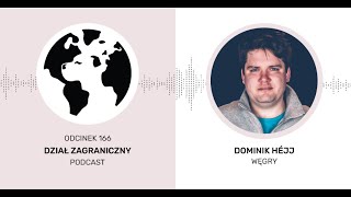 Czy Węgry poradzą sobie bez programu Erasmus Dział Zagraniczny Podcast166 [upl. by Nossila]