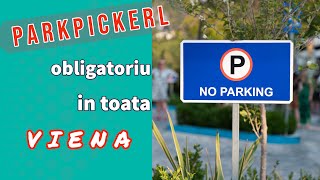 PARKPICKERL pentru toata Viena Parkpickerl für ganz Wien [upl. by Gentry994]