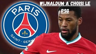 WIJNALDUM A CHOISI LE PSG [upl. by Whitnell709]