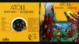 Atoll  Musiciens Magiciens full album [upl. by Bal659]