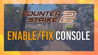 EnableFix Console in CS2 [upl. by Notsruht535]