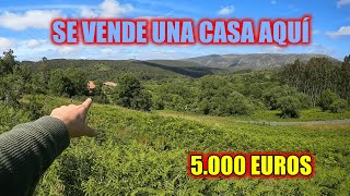 Por 5000 EUROS se vende UNA CASA en esta ALDEA Explorando GALICIA RURAL [upl. by Ilrahs]