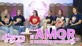 quotEl Amor a nuestra vocaciónquot  Programa 3 Temporada 4 [upl. by Fridlund292]