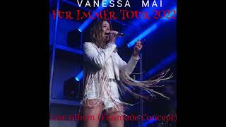 Vanessa Mai  Venedig  Love is in The Air Für Immer Tour 2022  Live Fanmade Concept [upl. by Herve]