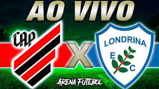 ATHLETICOPR x LONDRINA AO VIVO Quartas de Final Campeonato Paranaense  Narração [upl. by Nahshun]