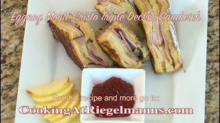 Cooking at Riegelmanns December 19th 2017 l Eggnog Monte Cristo Sandwich [upl. by Lyrem245]