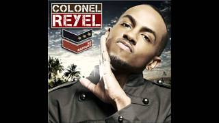 Colonel Reyel  Celui Radio Edit Qualité CD [upl. by Miett]