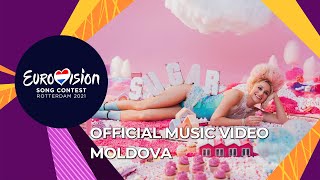 Natalia Gordienko  SUGAR  Moldova 🇲🇩  Official Music Video  Eurovision 2021 [upl. by Derby]