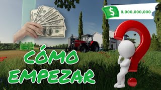 CÓMO EMPEZAR UNA PARTIDA Y GANAR DINERO EN ELLA  Farming Simulator 22  TUTORIAL [upl. by Gonick]