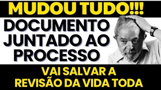 URGENTE MUDOU TUDO NA REVISÃO DA VIDA TODA DOCUMENTO JUNTADO AO PROCESSO ACABA COM PLANO DO GOVERNO [upl. by Ultan]