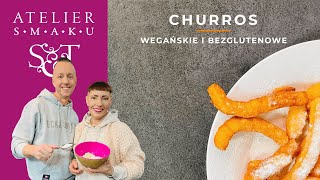 Churros  wegańskie i bezglutenowe  Atelier Smaku 476 [upl. by Sibby733]