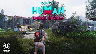 ONCE HUMAN First 1 Hour of Gameplay  New ZOMBIE Open World Survival in UNREAL ENGINE 5 4K RTX 4090 [upl. by Spiros]