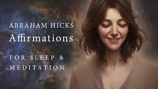 8 hr🧘‍♀️Abraham Hicks Inspired Affirmations  for Sleep amp Meditation 8D [upl. by Nylecaj]