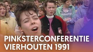 Pinksterconferentie Vierhouten 1991 Nederland Zingt [upl. by Anirav]