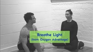 Breathe Light from Oxygen Advantage [upl. by Ansel]