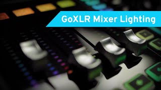 GoXLR amp GoXLR Mini How To Series GoXLR Mixer Lighting [upl. by Arolf]