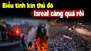 Hàng vạn người bao vây thủ đô Isreal  Chuyện gì đang xảy ra [upl. by Caspar195]