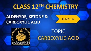 Carboxylic acid preparation and reaction Class 12th CBSE board level [upl. by Nyl]