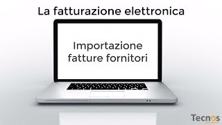 La fatturazione elettronica  Importazione fatture fornitori da portale web [upl. by Oznarol]