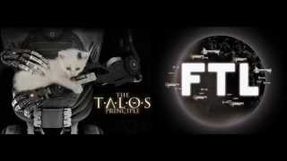 Talos Principle  FTL Faster Than Light False God  The Last Stand Mix [upl. by Cowden]