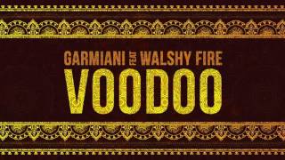 Garmiani  Voodoo feat Walshy Fire  Dim Mak Records [upl. by Phemia]