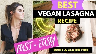 BEST Vegan Lasagna Recipe EVER  In My Kitchen With Ashley Ducey  Easy  FAST Vegan Recipes [upl. by Ycrep]