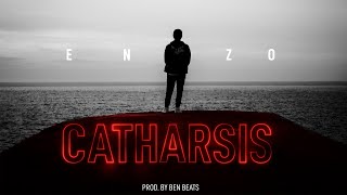 Enzo  Catharsis Prod by Ben Beats [upl. by Inoy]