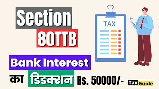 80TTB deduction for FDR Interest  Deduction for Bank Interest us 80TTB  Bank Interest Deduction [upl. by Hafeetal]