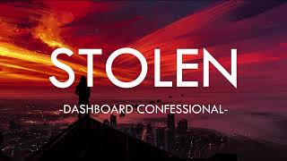 Stolen  Dashboard Confessional Lyrics [upl. by Sigfried]