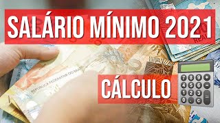 Salário mínimo 2021 Cálculo do salário líquido amp organização das finanças [upl. by Alo]