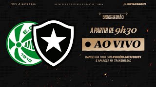 AO VIVO  Juventude x Botafogo  Brasileirão  22ª Rodada [upl. by Astraea969]