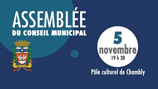 Assemblée du conseil municipal Ville de Chambly du 5 novembre 2024 [upl. by Artenra]