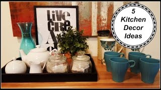 5 Kitchen Decor Ideas [upl. by Dillon]