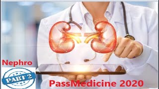 MRCP PART TWO PASSMEDICINE 2020 Nephrology 1 [upl. by Samuelson]