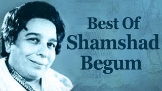 Best Of Shamshad Begum Songs HD  Shamshad Begum Top 10 Songs [upl. by Cann]