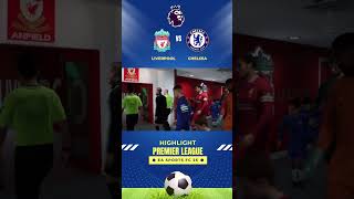 Liverpool vs Chelsea highlight [upl. by Airemahs]