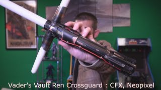 Vaders Vault Ren Crossguard Lightsaber Review [upl. by Helas]