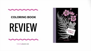 I Bring You Flowers Postcards  Coloring Book Review  Maria Trolle [upl. by Alinoel236]