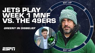 Greeny in an UPROAR learning the Jets will OPEN Week 1 vs the 49ers 😱  Get Up [upl. by Ettevy596]