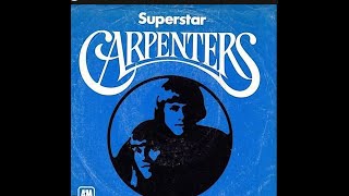 carpenters  superstar extended 70s remix ballad easylistening carpenters [upl. by Howlend]